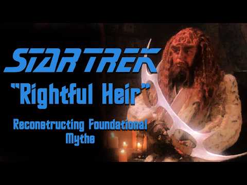 Star Trek : “Rightful Heir”