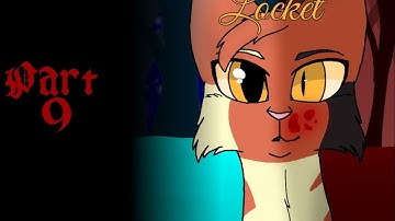 Part 9 ~ Locket ~ Redtail AU MAP