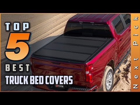 Top 5 Best Truck Bed Covers Review in 2022