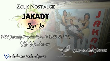 ZOUK NOSTALGIE - JAKADY Lov