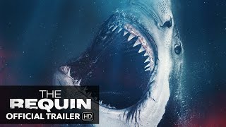 THE REQUIN Trailer [HD] M.O. Pictures