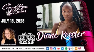 Discovering the Intersection of Cannabis, Art, and Community with Diane Kessler