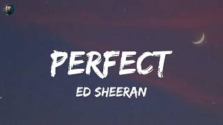 Perfect - Ed Sheeran (Lyrics) Christina Perri, James Arthur