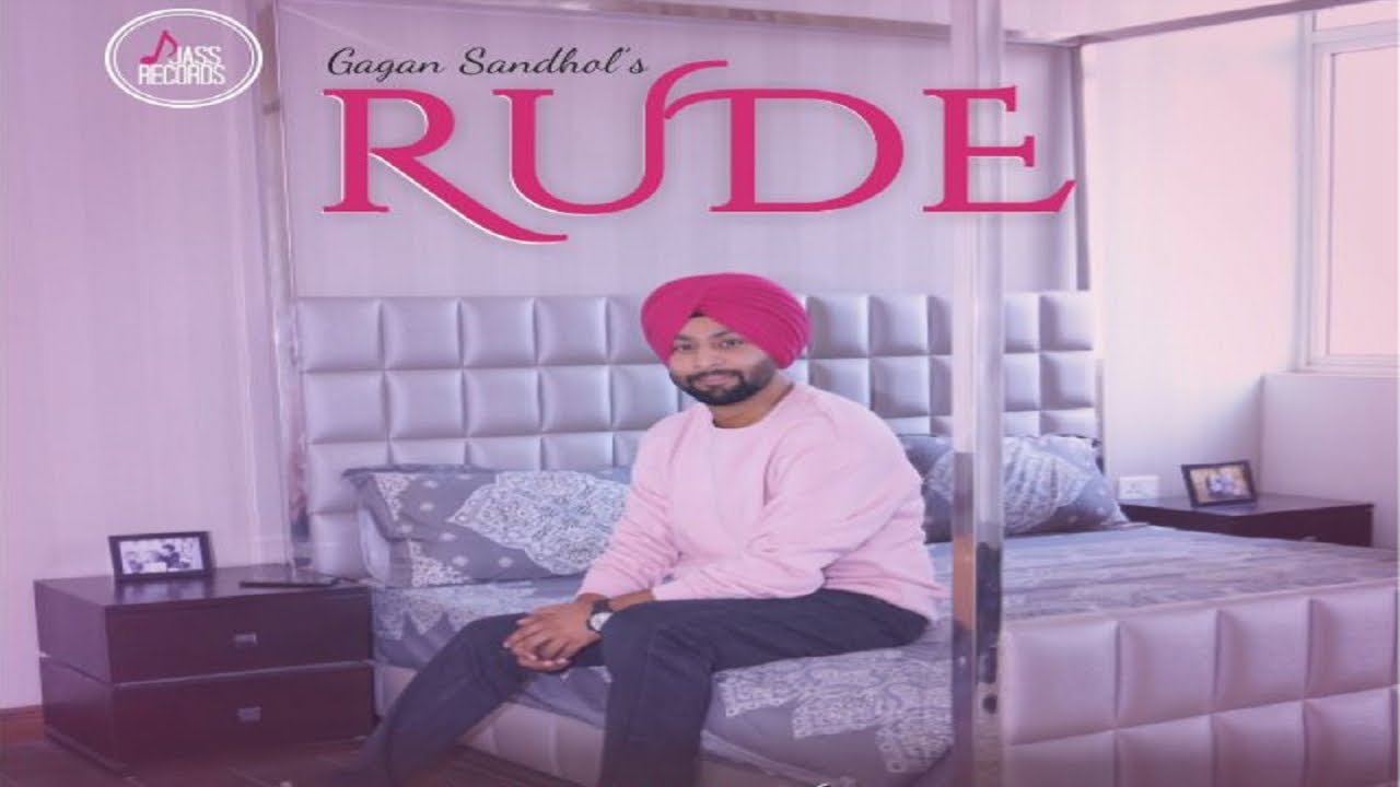 Rude   Full Song  Gagan Sandhol  Beat Boi Deep  Punjabi Songs 2019