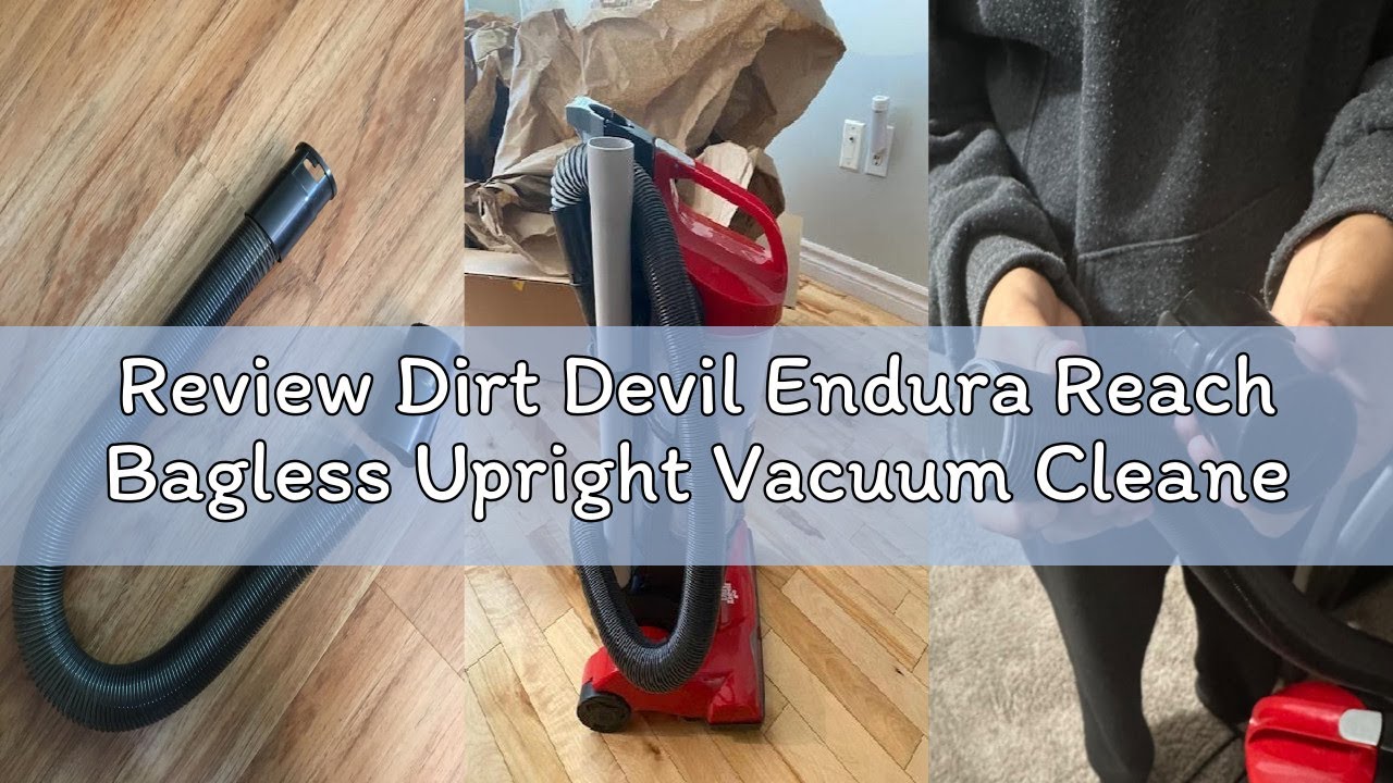 Review Dirt Devil Endura Reach Bagless Upright Vacuum Cleaner, UD20124, Red