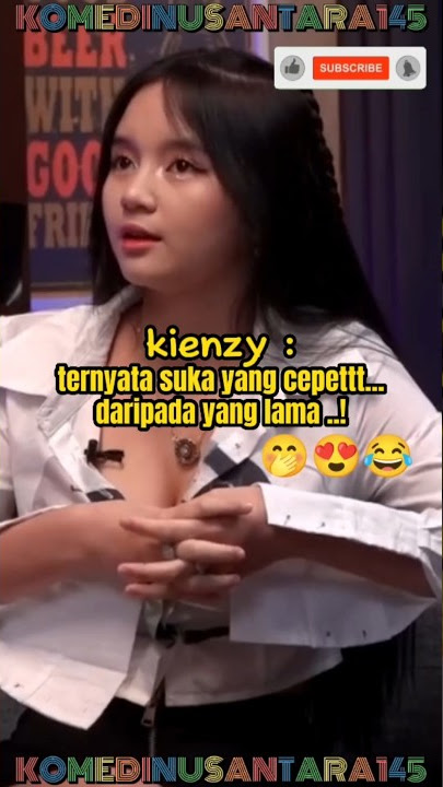 KIENZY || TERNYATA SUKA YANG CEPET DARIPADA YANG LAMA 🤭 #short #shorts #viral #viral #trending