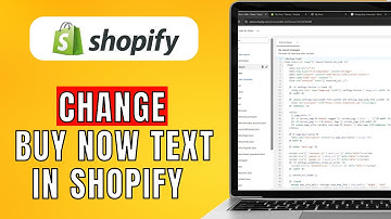 How To Change Buy Now Text In Shopify (2024) Quick And Easy