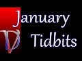 January Tidbits