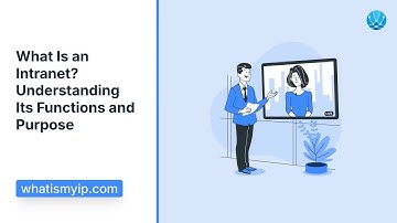 What Is an Intranet? Understanding Its Functions and Purpose