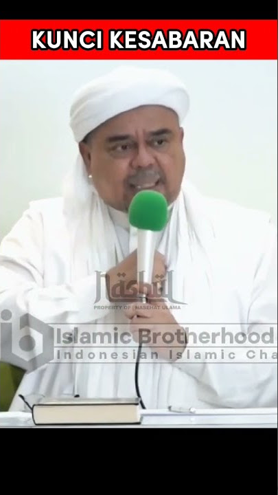 KUNCI SABAR DALAM MENGHADAPI SEGALA COBAAN | HABIB RIZIEQ SYIHAB