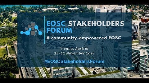 EOSC Stakeholders Forum 2018