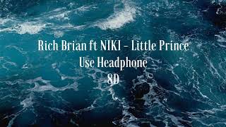 8D Rich Brian ft NIKI   Little Prince