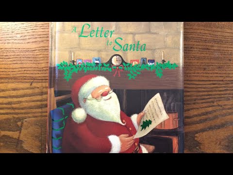 A Letter to Santa, by Gabby Goldsack, Illustrated by Caroline Pedler A Letter to Santa, by Gabby Goldsack, Illustrated by Caroline Pedler