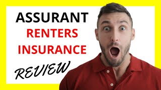 🔥 Assurant Renters Insurance Review: Pros and Cons