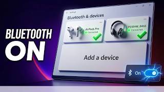 How To Turn On Bluetooth on Windows 11 (Quick Guide)
