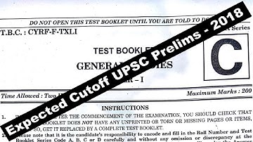 Expected Cutoff UPSC Prelims 2018 - Complete Analysis and Answer Key - (Part- 2) GS Paper 1- By VeeR