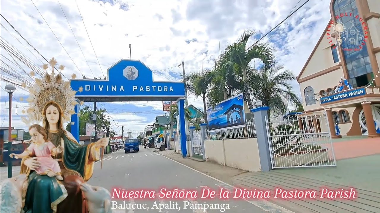QUICK TOUR | NUESTRA SEÑORA DE LA DIVINA PASTORA - Balucuc, Apalit ...