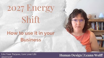 Human Design Transits - The 2027 Shift: What it is, How to use it and Why it