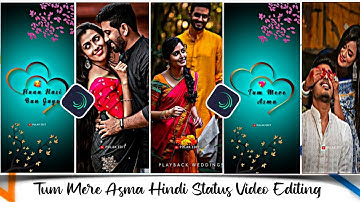 Haan Hasi Ban gaye 🥺|| Hindi sad status || Alight Motion XML File