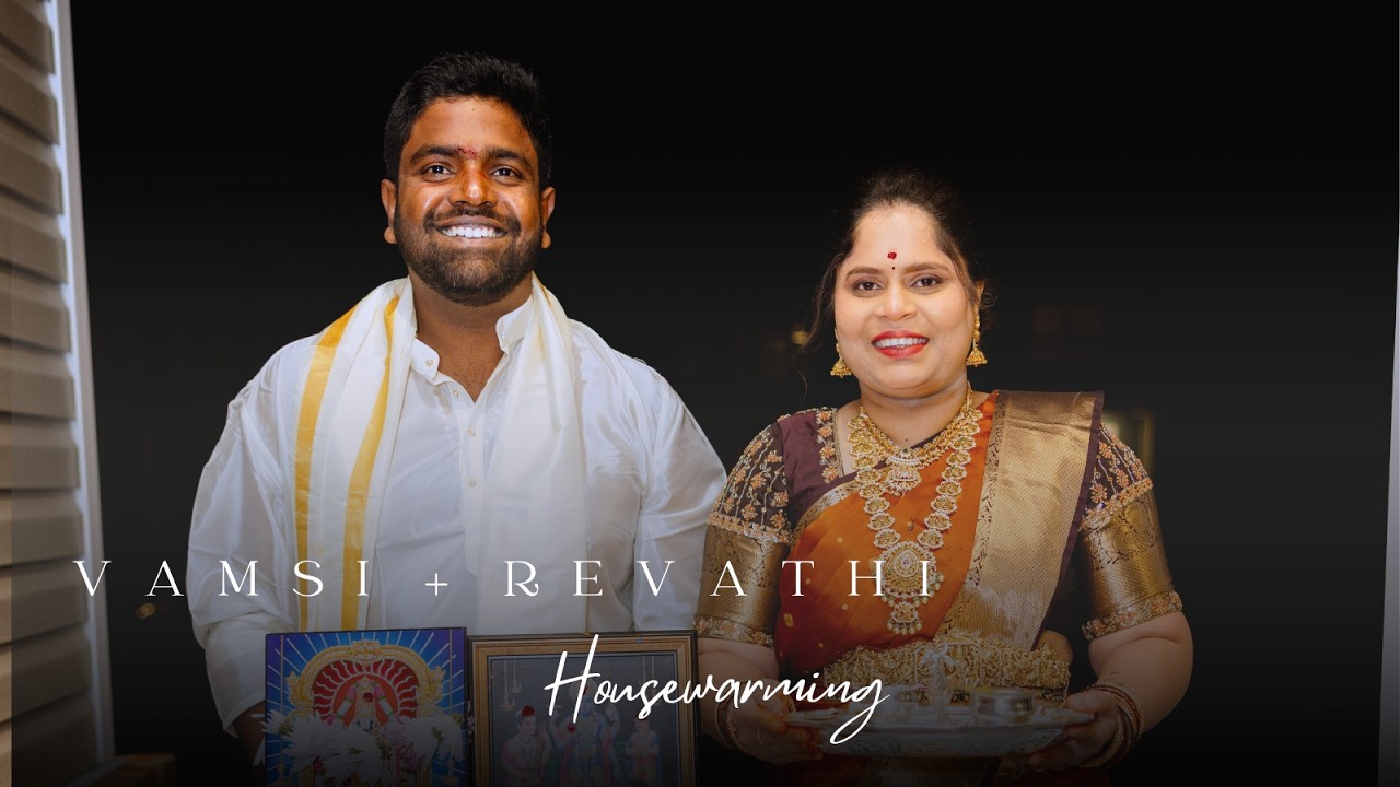 Vamsi + Revathi Housewarming | Columbus - OH | 4K | USA