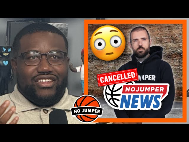 Adam Cancels No Jumper News & All Podcasts! No Jumper Crew Reacts class=