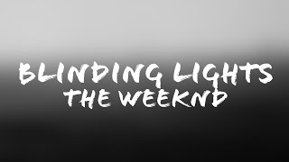 The Weeknd - Blinding Lights (Lyrics + Terjemahan Indonesia)