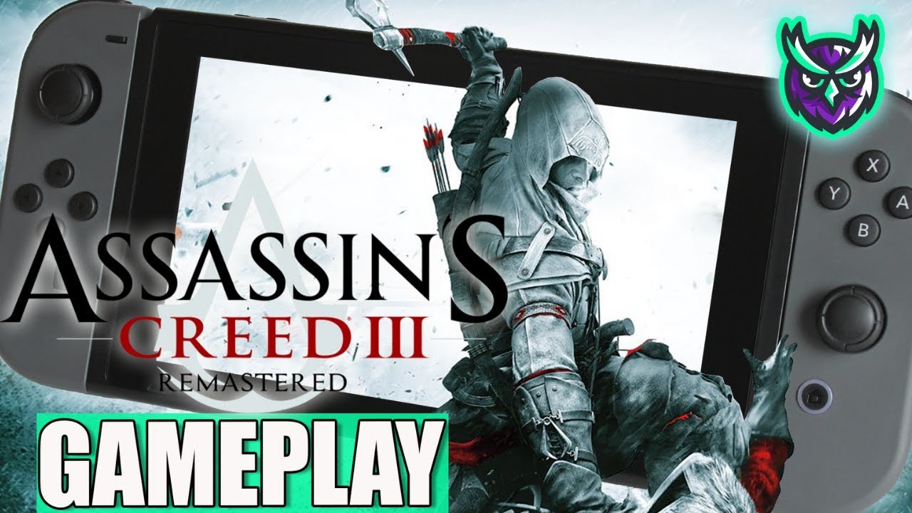 Ассасин крид на свитч. Ассасин Крид 3 Ремастеред Нинтендо свитч. Assassin's Creed III Remastered Нинтендо.