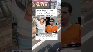Kaylee Goncalves' Family Shares Scathing Response to Bryan Kohberger Revoking #entertainment