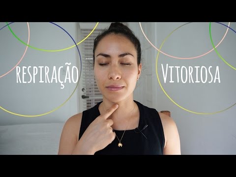 Vídeo: Respiração Ujjayi: O Que é, Como Fazê-lo, Benefícios E Muito Mais