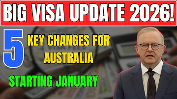 Australia’s 2026 Visa Overhaul: 5 Major Changes You Need to Know for January