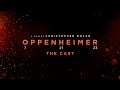 Oppenheimer Cast Featurette | In Theaters July 21, 2023 🎬
