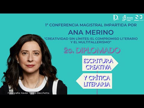 Creatividad sin límites: el compromiso literario el multitallerismo, con Ana Merina Grado en Literatura y Escritura Creativa: Desarrolla tu Talento Literario