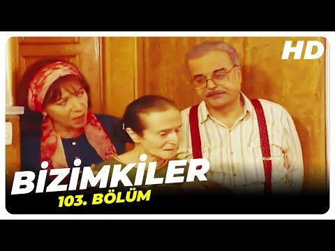 Bizimkiler 103. Bölüm | Nostalji Diziler