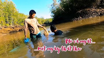MÒ CÁ NGÁT TRONG CON RẠCH NHỎ | HÒA CẦN GIỜ VLOG