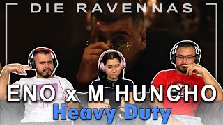 ENO x M HUNCHO - Heavy Duty - REAKTION | Die Ravennas