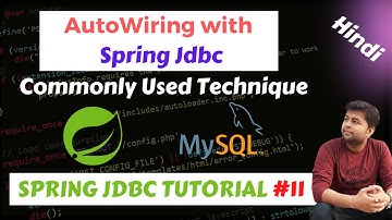 Autowiring with Spring Jdbc | Spring Jdbc Tutorial | Automatic Wiring