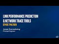 Link Performance Prediction and Network Trace Tools, Web & Networks Interest Group TPAC 2020 demo