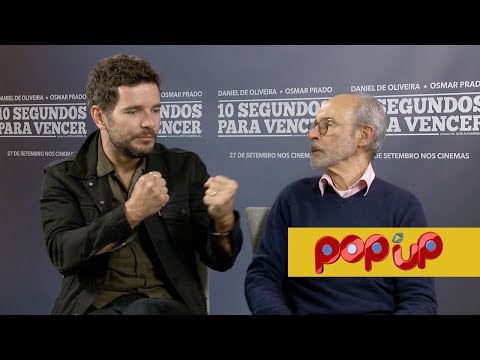 Daniel de Oliveira e Osmar Prado - 10 Segundos para Vencer | POP UP 🎬