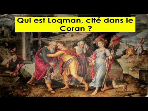 Vidéo: Qui est Luqman dans la Bible ?