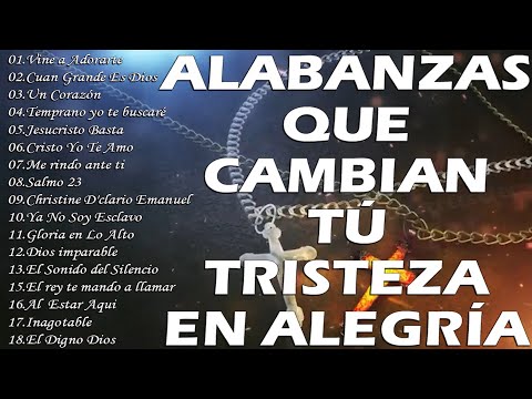 ALABANZAS QUE QUITAN LA PREOCUPACION - HERMOSA MUSICA CRISTIANA QUE DAN TRANQUILIDAD 2022