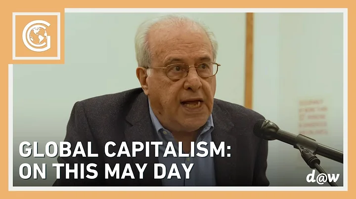 Global Capitalism: On This May Day