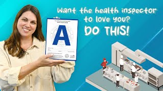 Want the Health Inspector to Love You Do This!