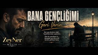 Bana Gençli̇ği̇mi̇ Geri̇ Veri̇n