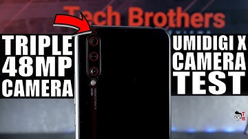 UMIDIGI X Camera Test: Sample Photos and Videos