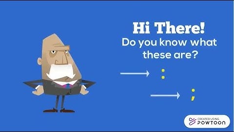 Colons and Semi-Colons