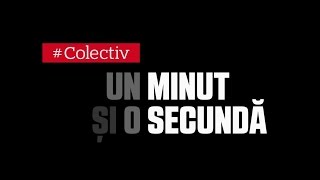 ROMANIA FURATA | #Colectiv. Un minut și o secundă