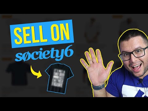 How To Sell On Society6 - (Print On Demand Review & Tutorial)| Society6 Review-Society6 Sales