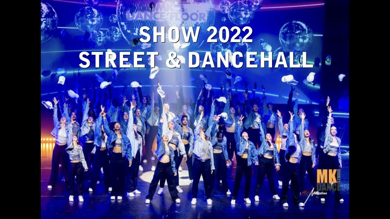 SHOW STREET & DANCEHALL 2022 - MK DANCEFLOOR - MAEVA NAPOLY CHOREOGRAPHY
