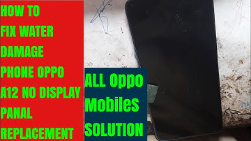 How To Fix Oppo A12 Water Damage Phone NO Display Panal Replacement And Disassembly All Phone Way