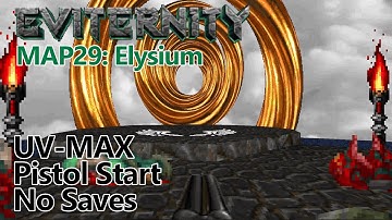 Doom II - Eviternity - Map 29: Elysium